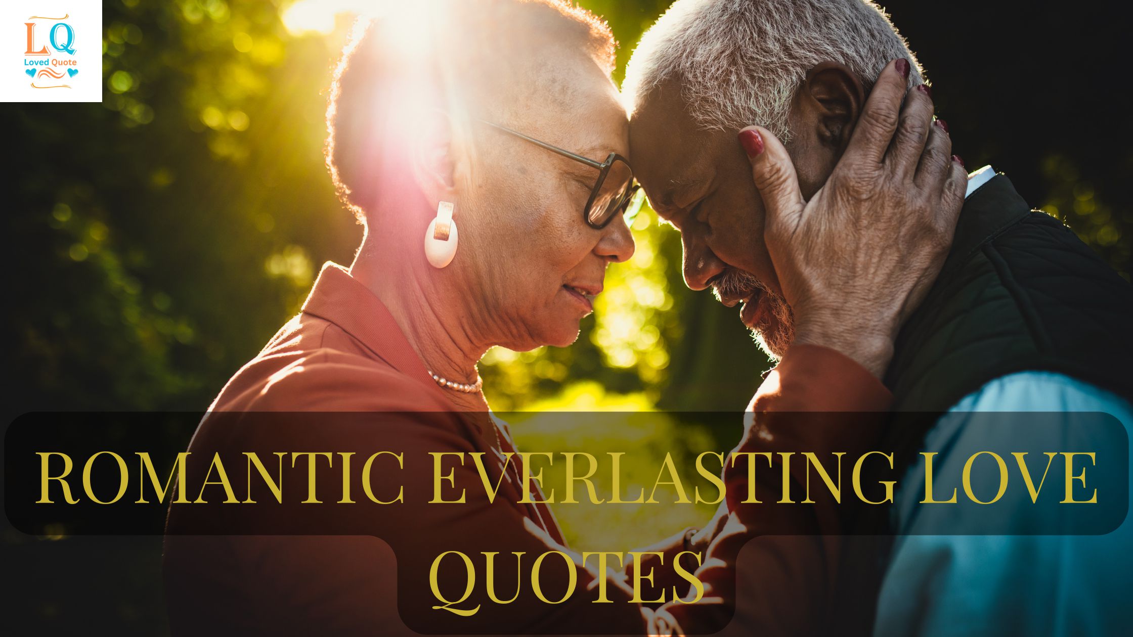 Romantic Everlasting Love Quotes