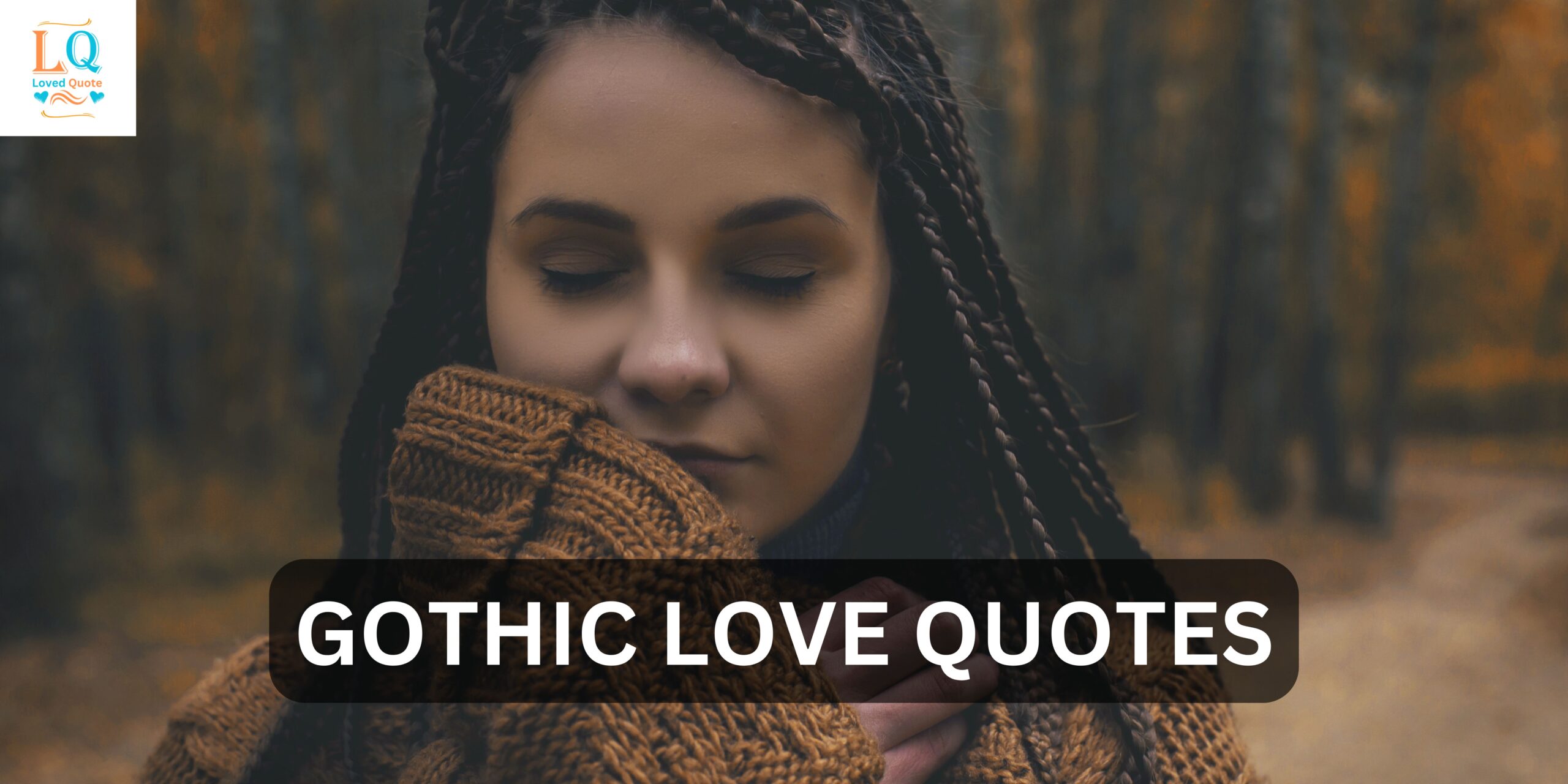 Gothic Love Quotes