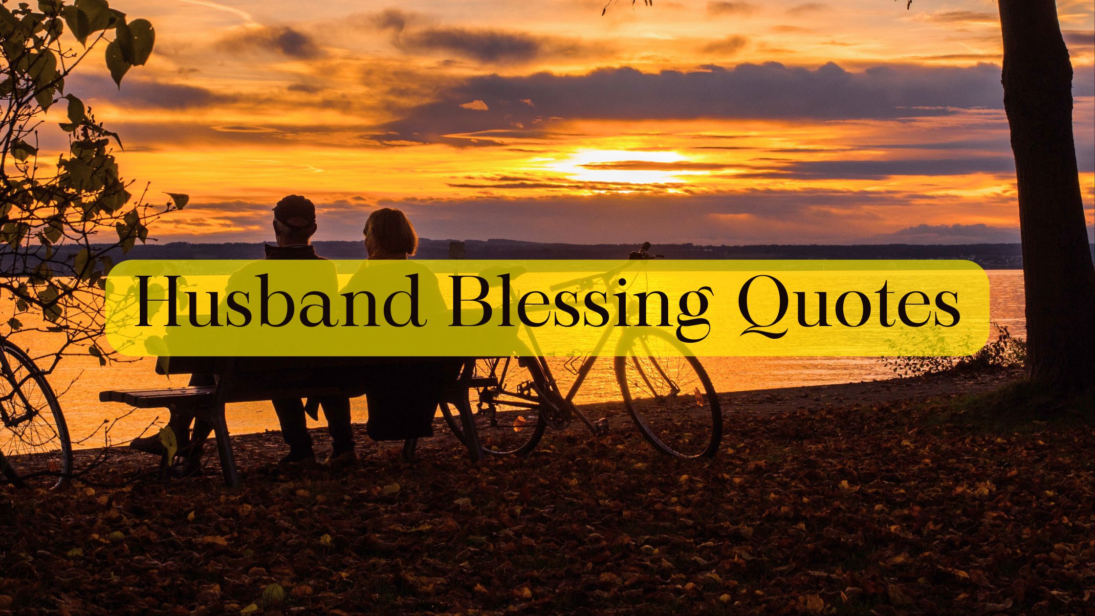 Husband Blessing Quotes