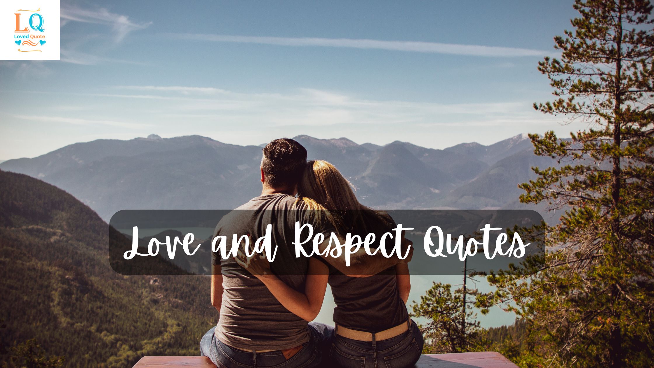 Love and Respect Quotes (1)