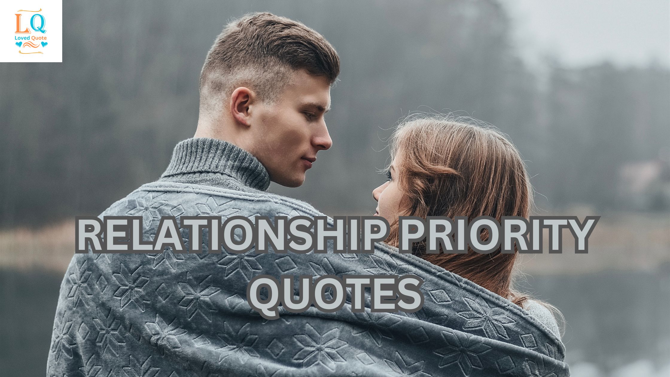 Relationship Priority Quotes
