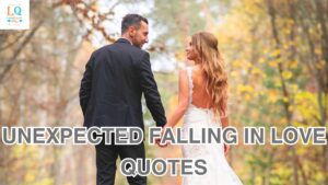 unexpected falling in love quotes