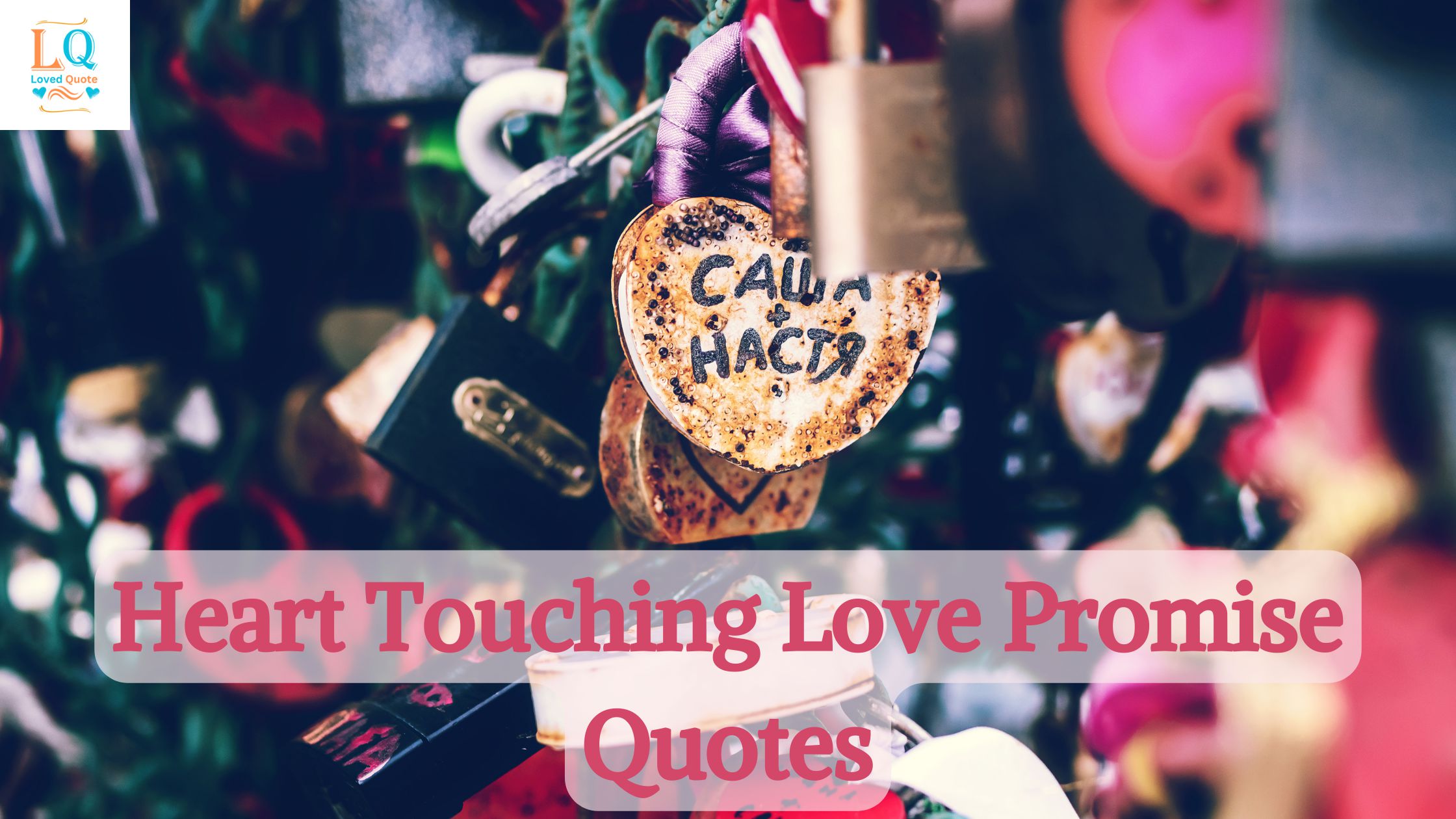 Heart Touching Love Promise Quotes