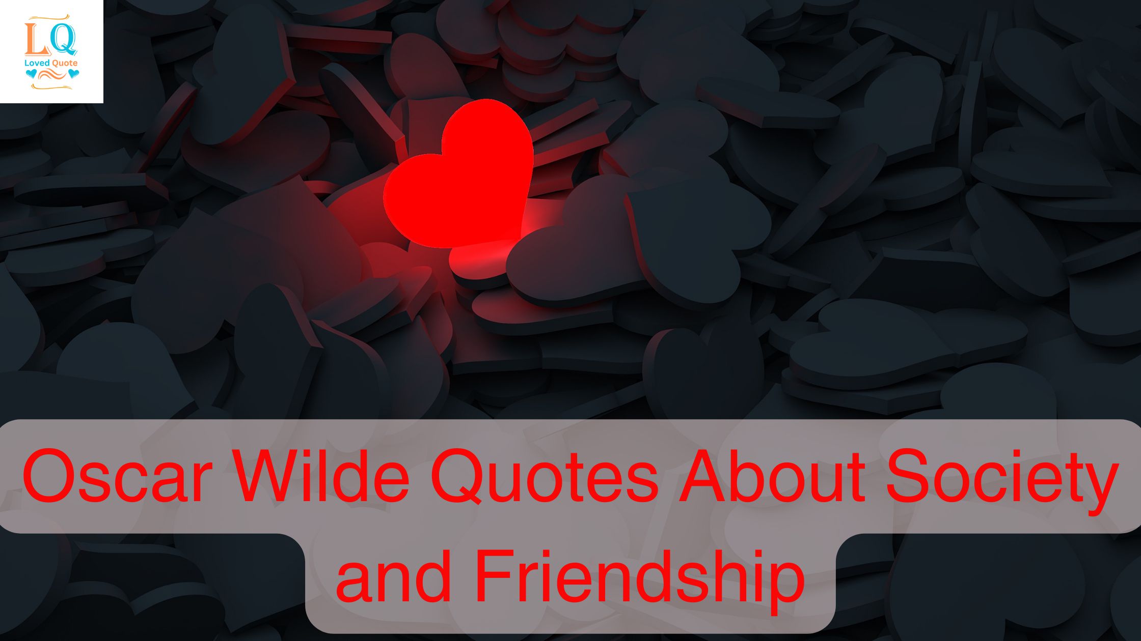 Oscar Wilde Quotes About Society and Friendship