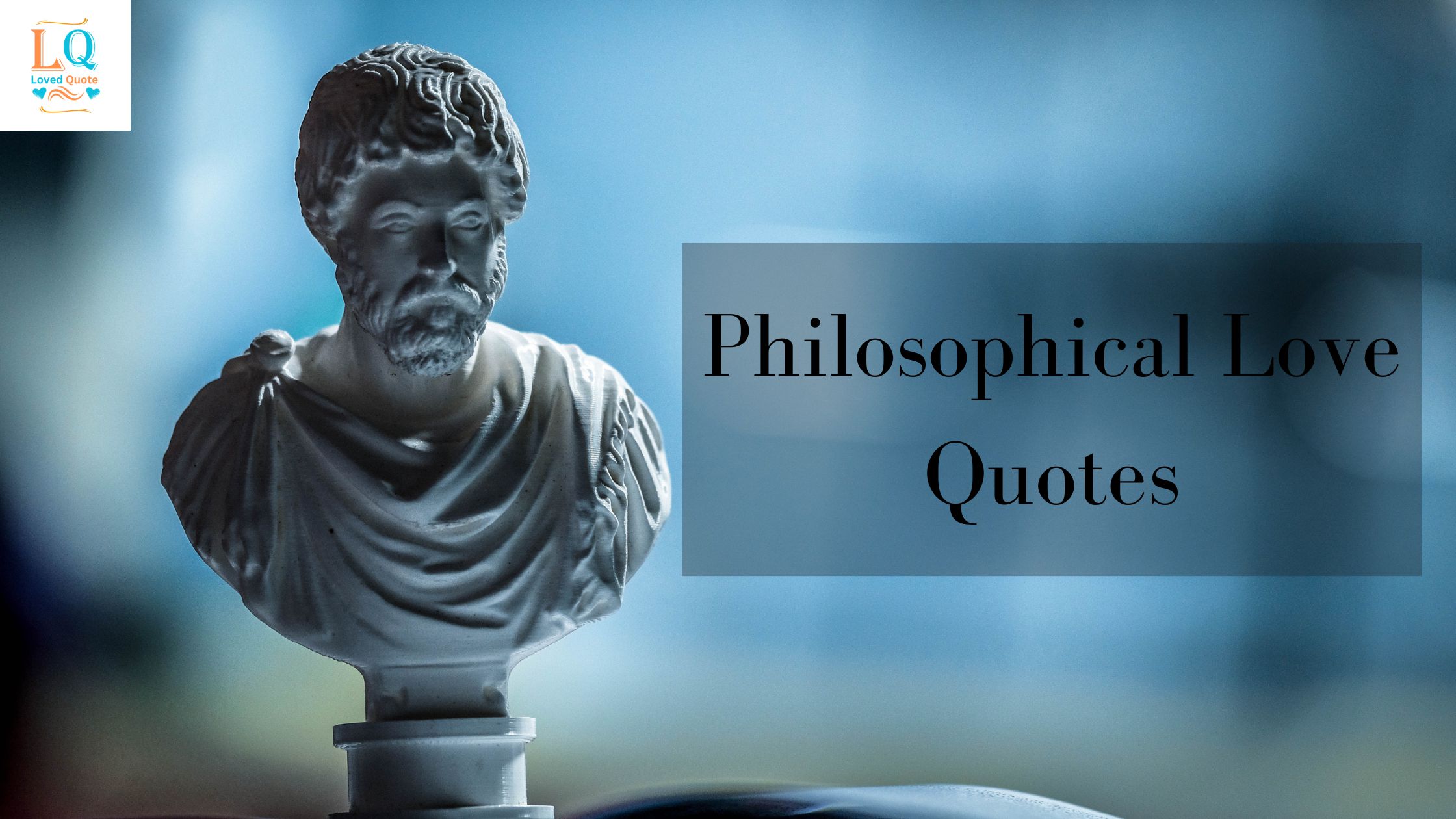 Philosophical Love Quotes