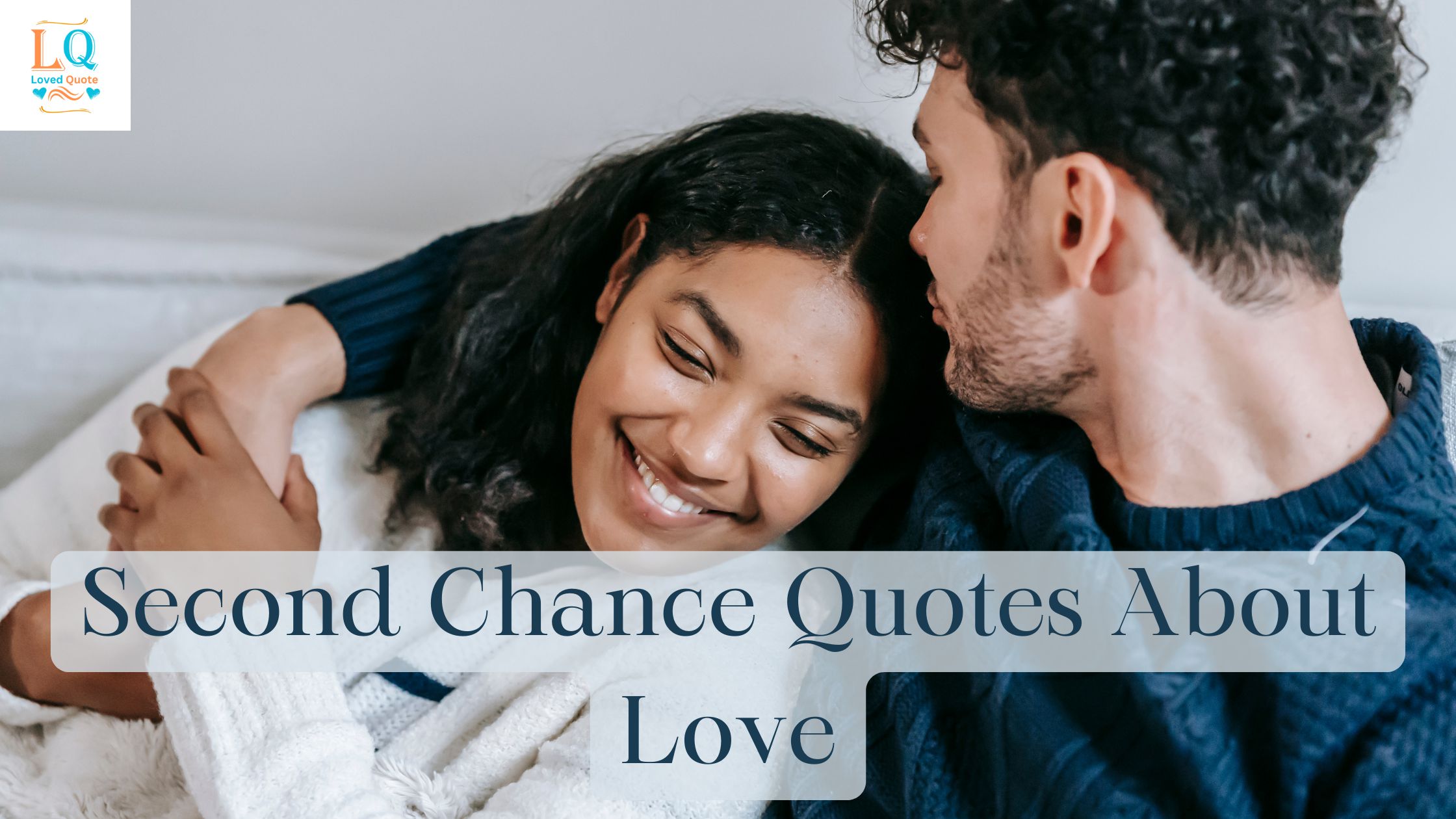 Second Chance Quotes About Love