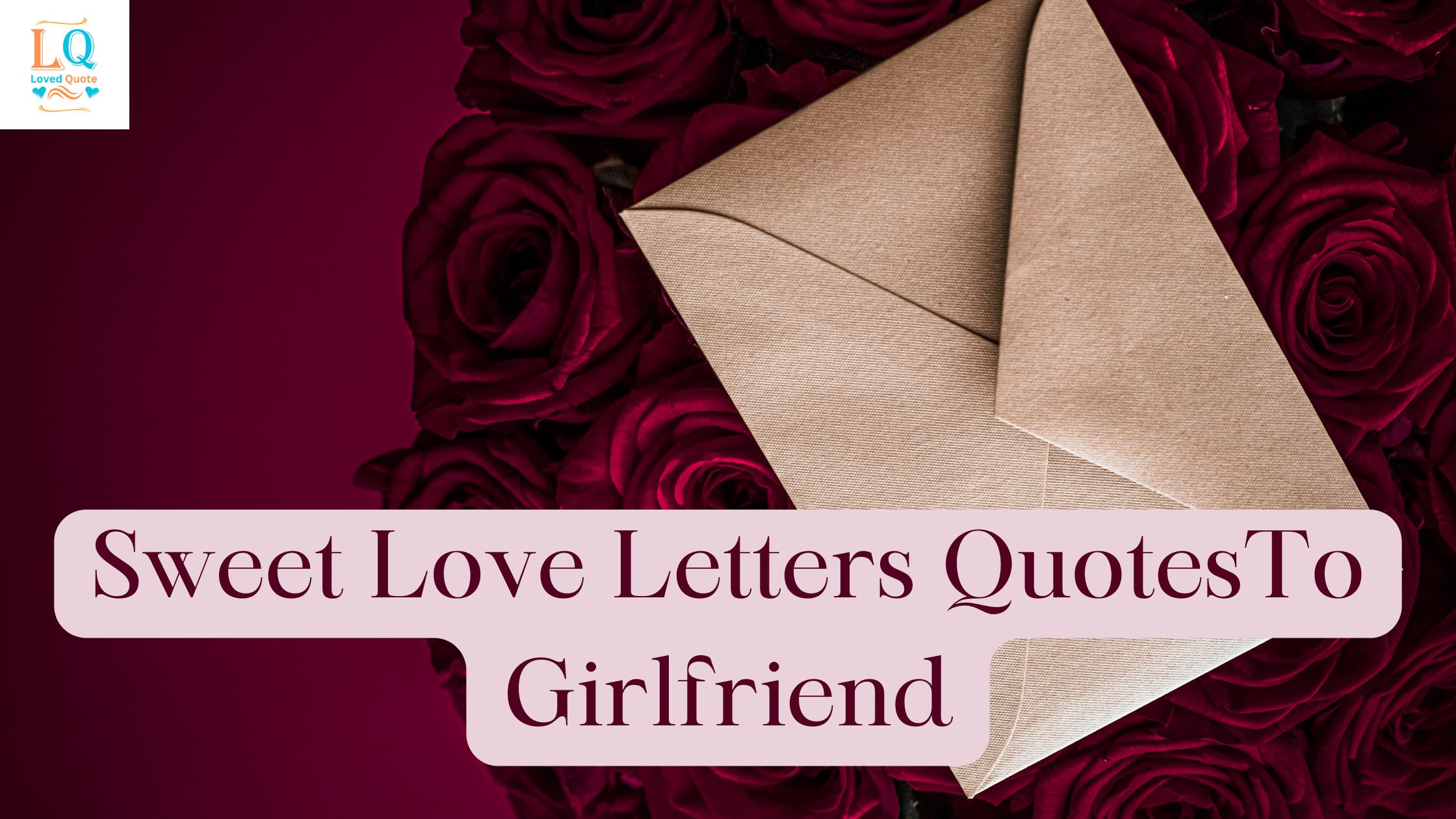 Sweet Love Letters QuotesTo Girlfriend