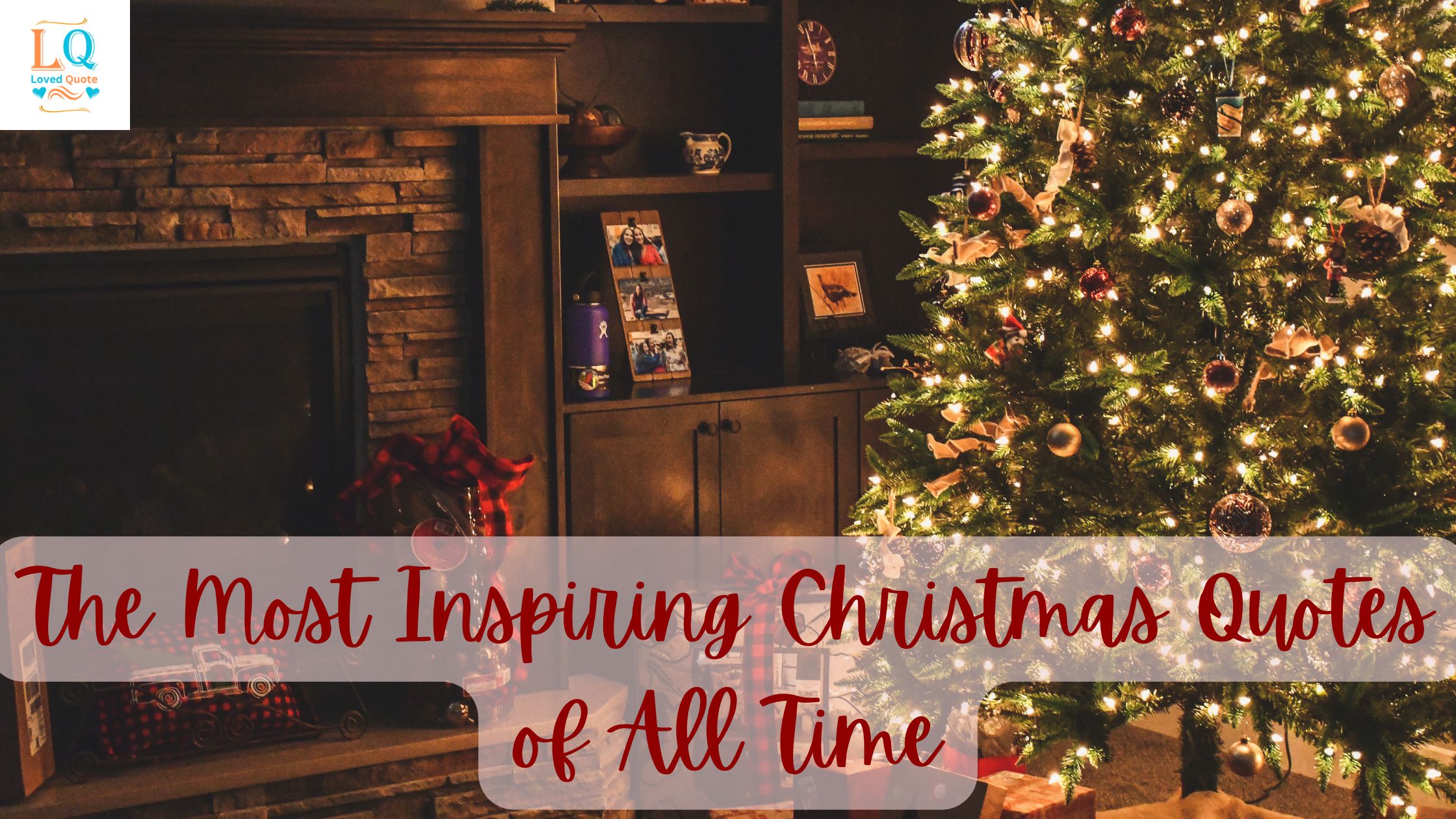 The Most Inspiring Christmas Quotes of All Time