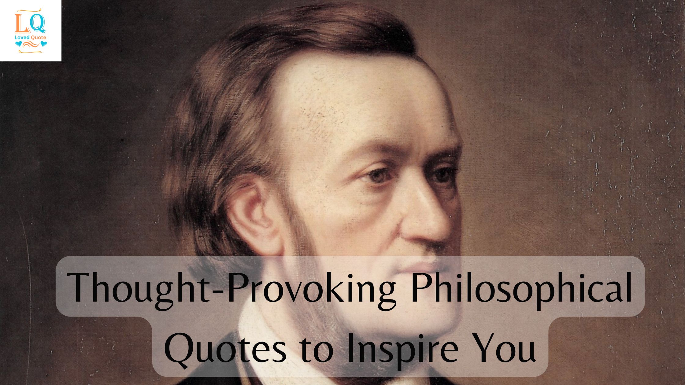 Thought-Provoking Philosophical Quotes to Inspire You