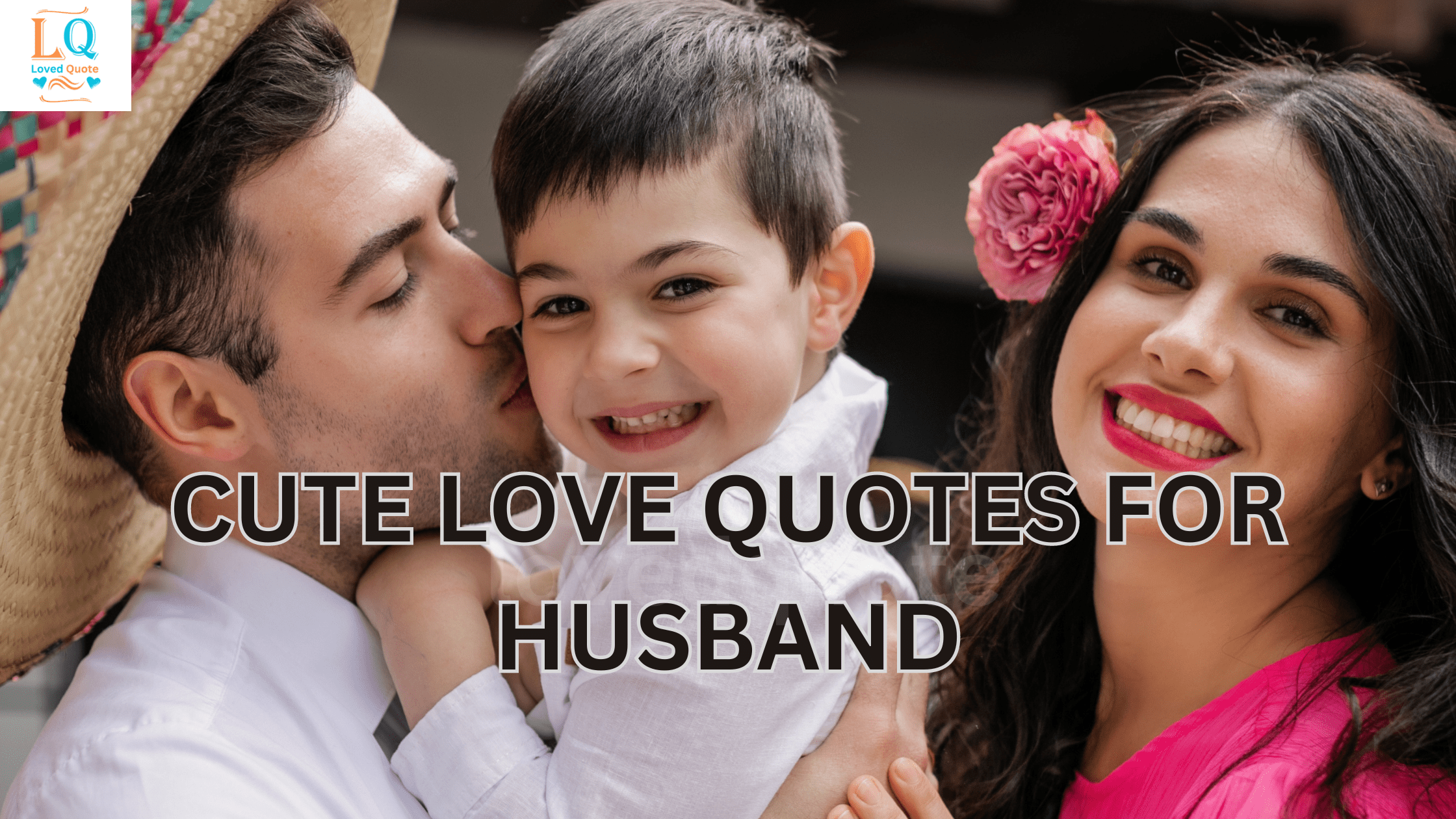 Cute Love Quotes for Husband