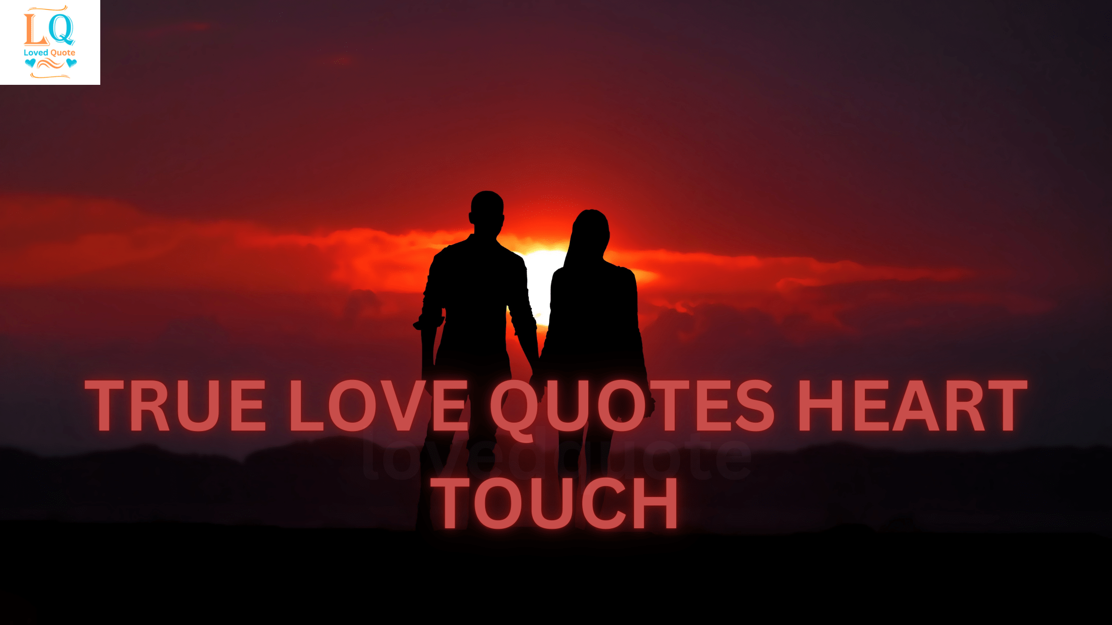 True Love Quotes Heart Touch