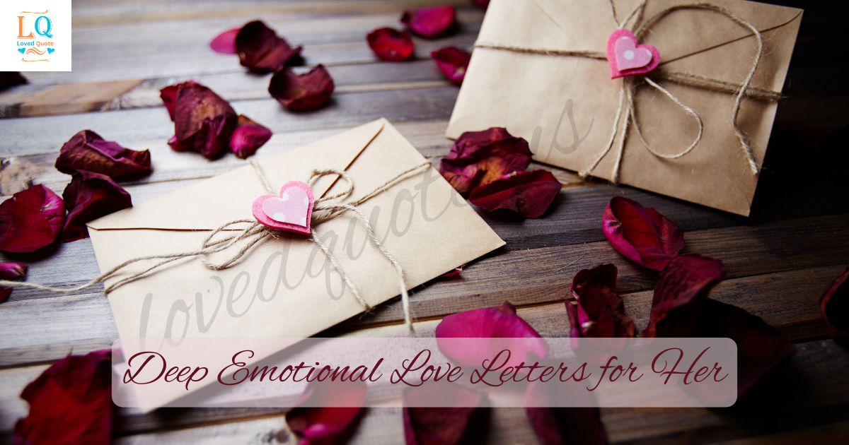 Deep Emotional Love Letters for Her