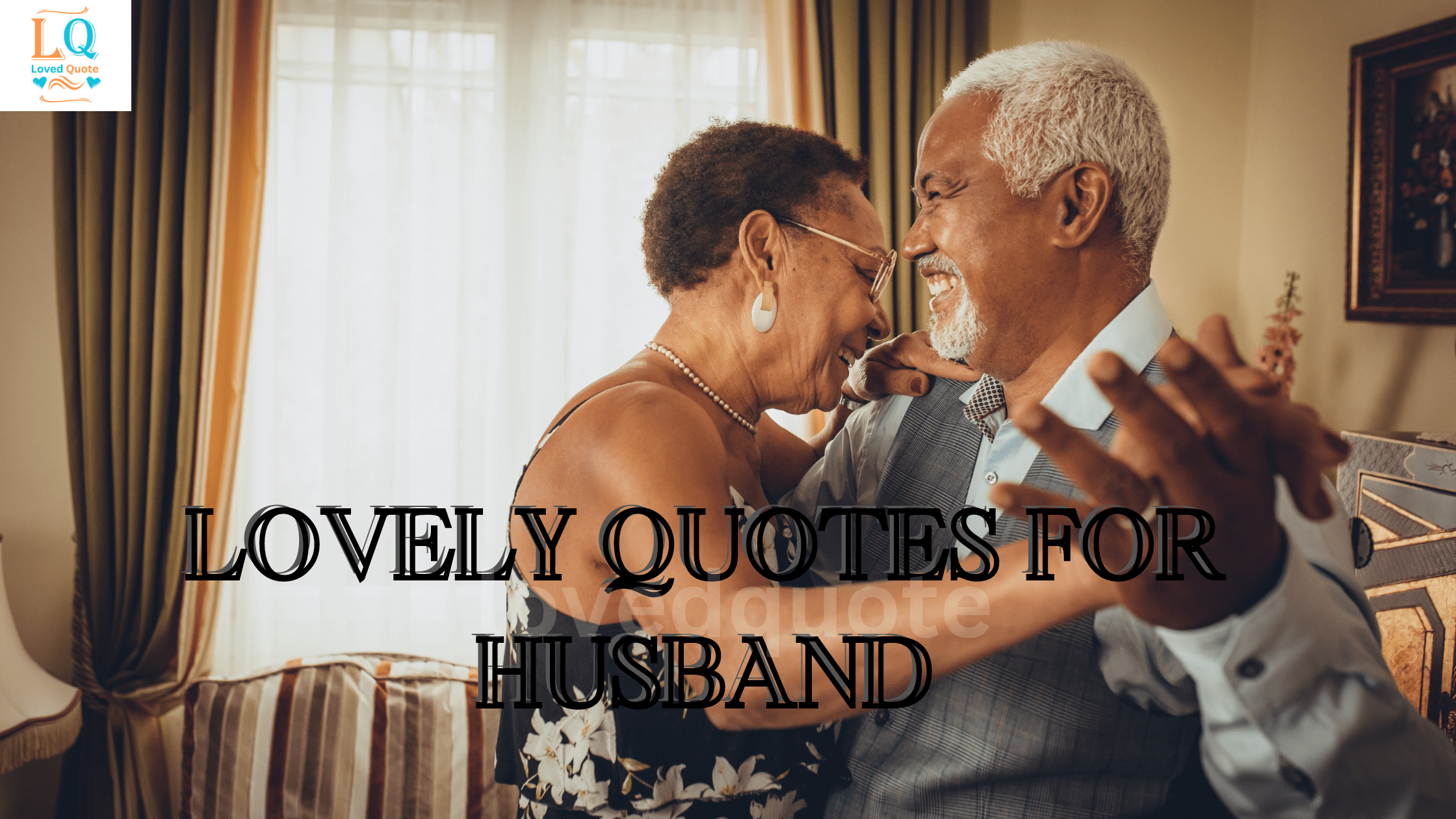 Lovely Quotes for Husband
