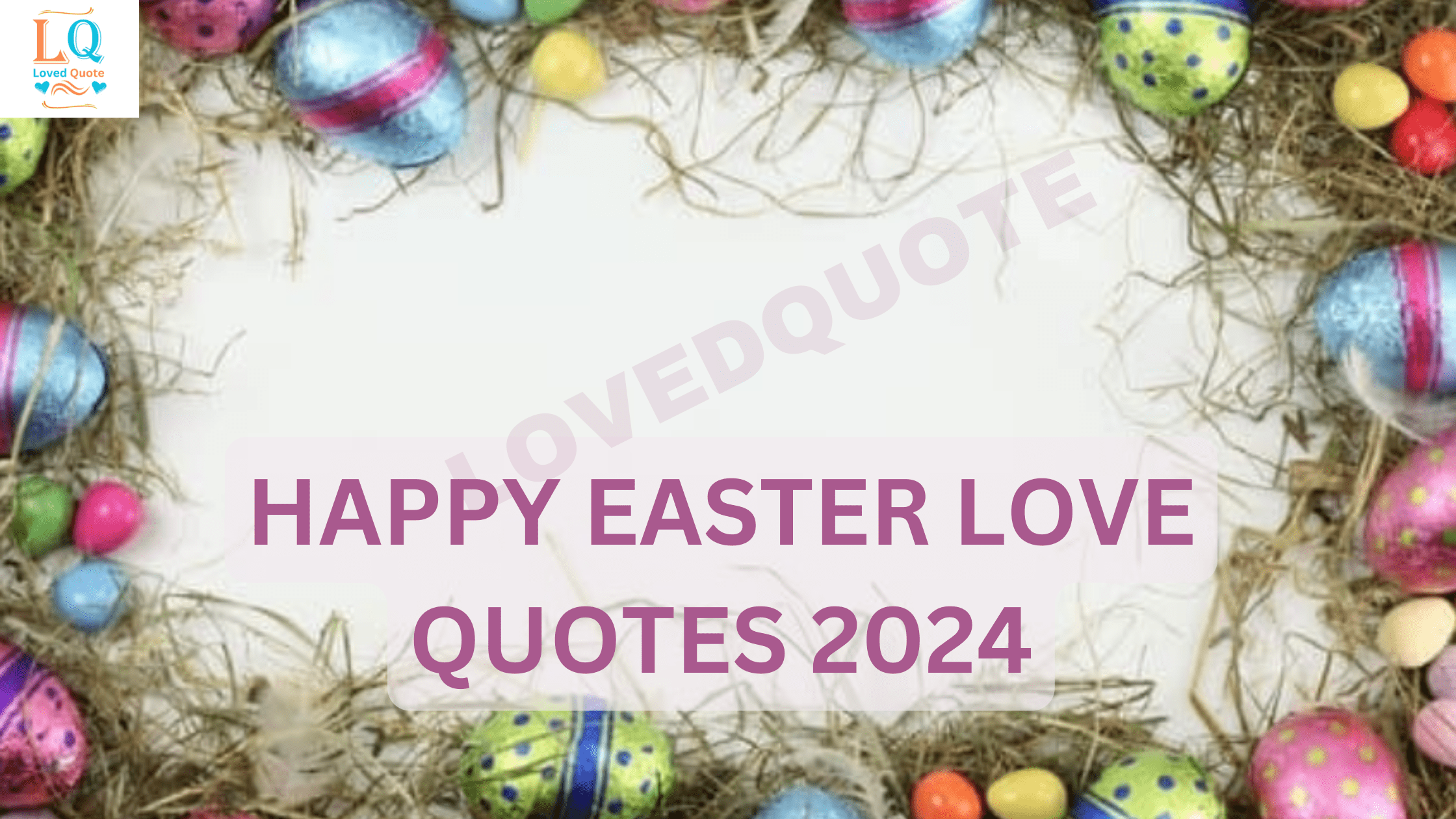 Happy Easter Love Quotes 2024