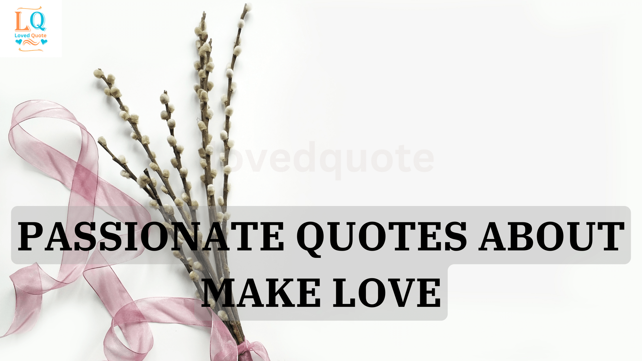 Passionate Quotes About Make Love