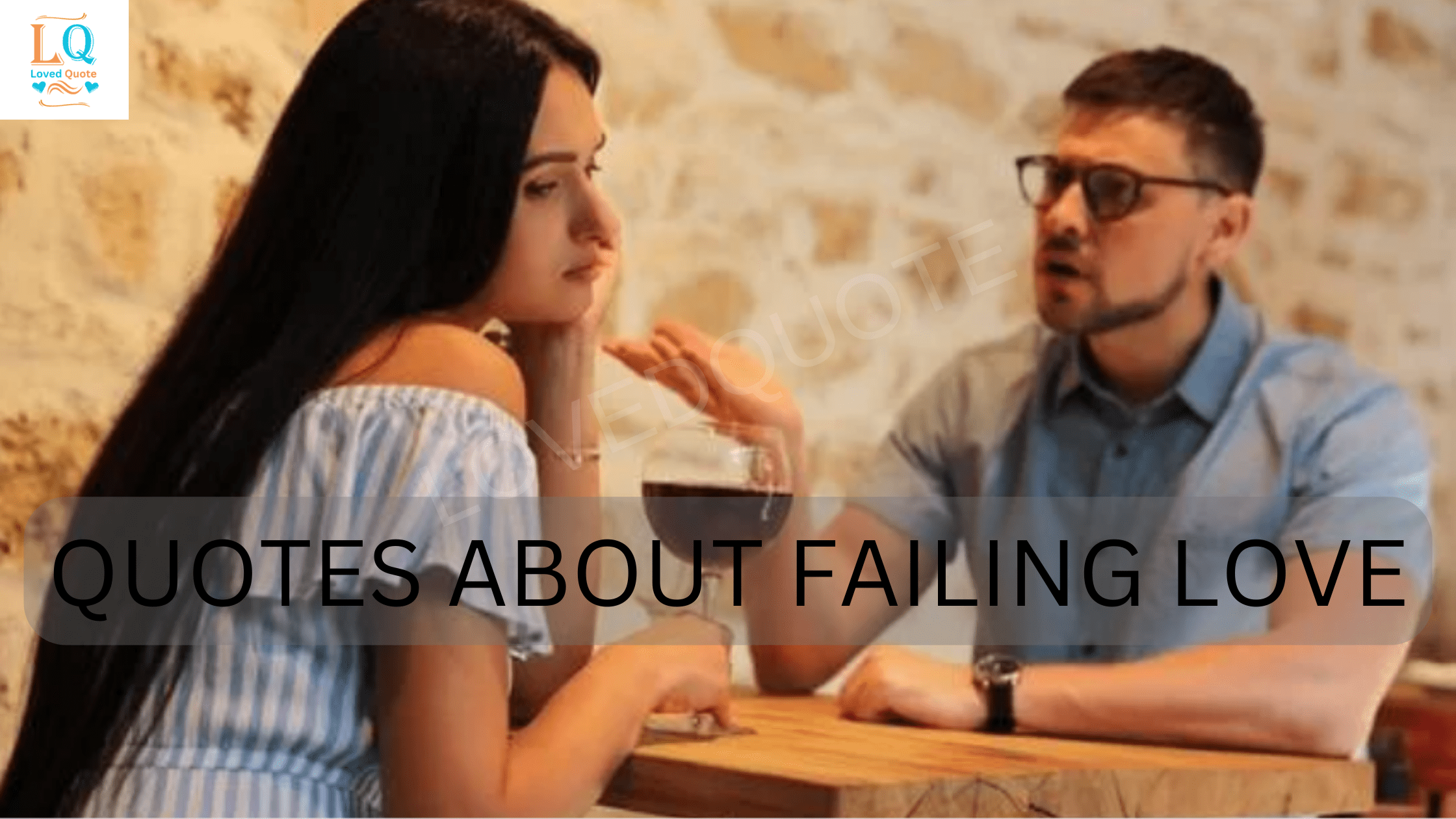 Quotes About Failing Love