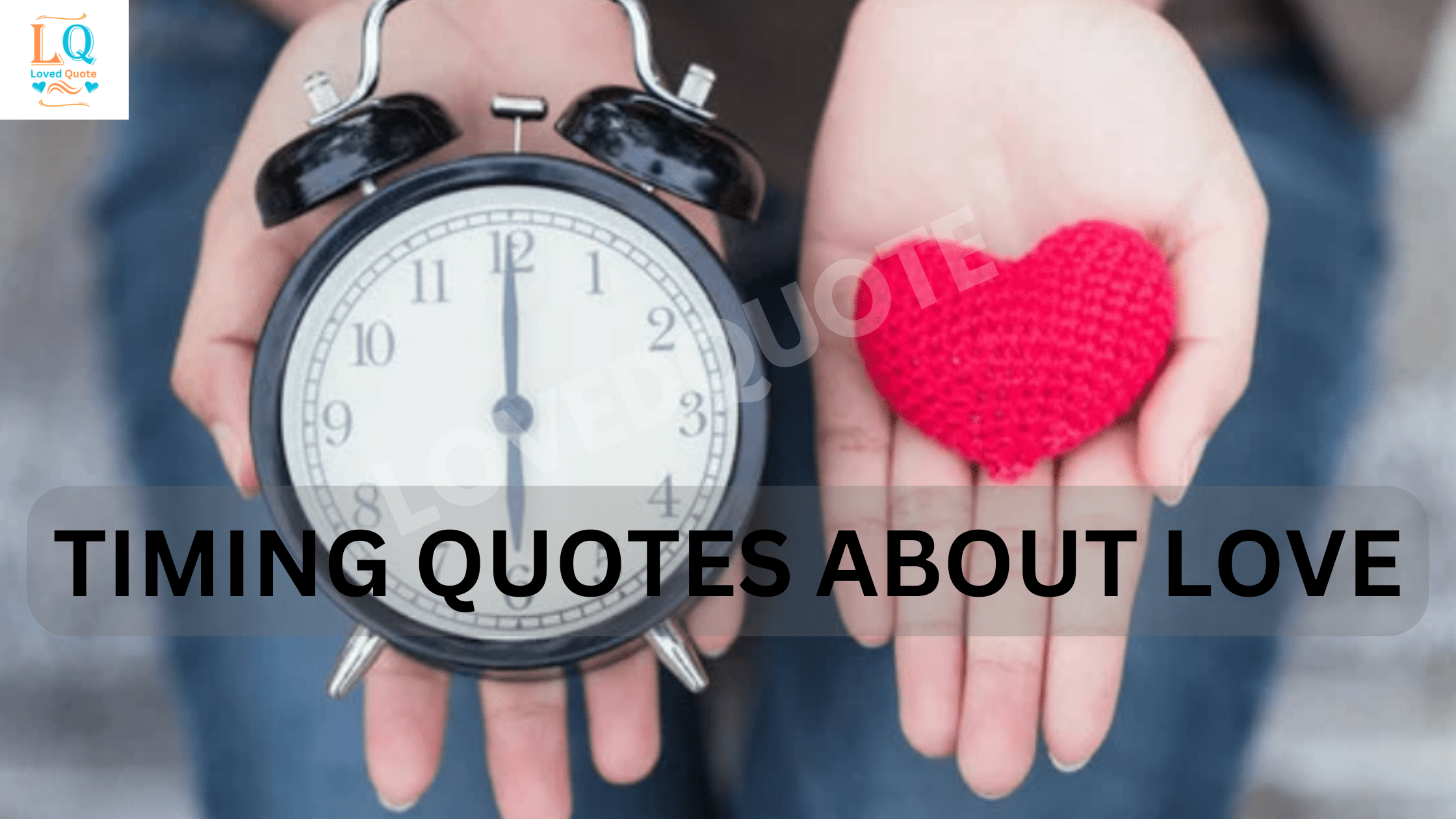 Timing Quotes About Love