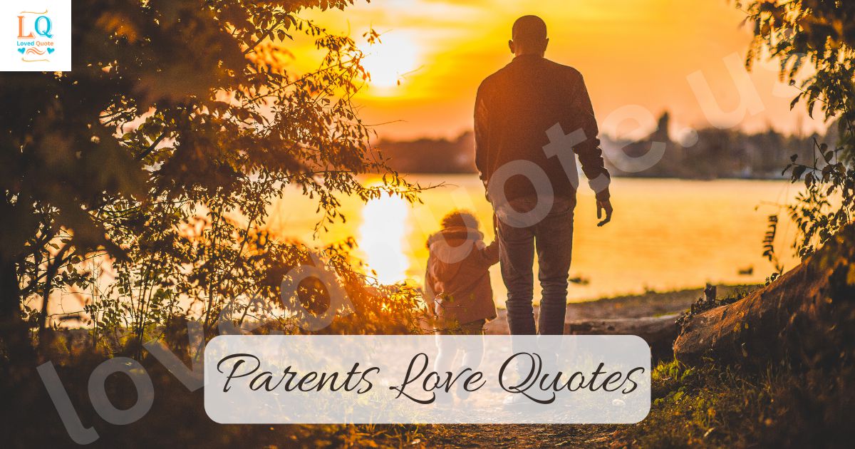 Parents Love Quotes